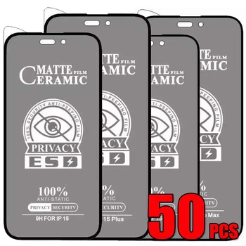 50шт ESD Privacy Ceramics Anti Spy Private Film Защитная Пленка Для Экрана Для iPhone 15 Pro Max 14 Plus 13 Mini 12 11 XS XR X 8 7 SE